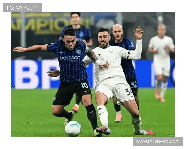 劳塔罗争抢落点成功制造关键破门——从场上嗅觉到训练系统的力量 劳塔罗争抢落点成功制造关键破门——从场上嗅觉到训练系统的力量